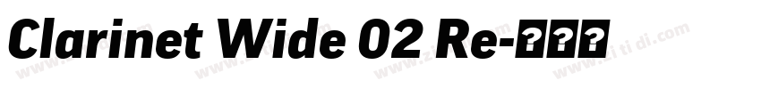 Clarinet Wide 02 Re字体转换